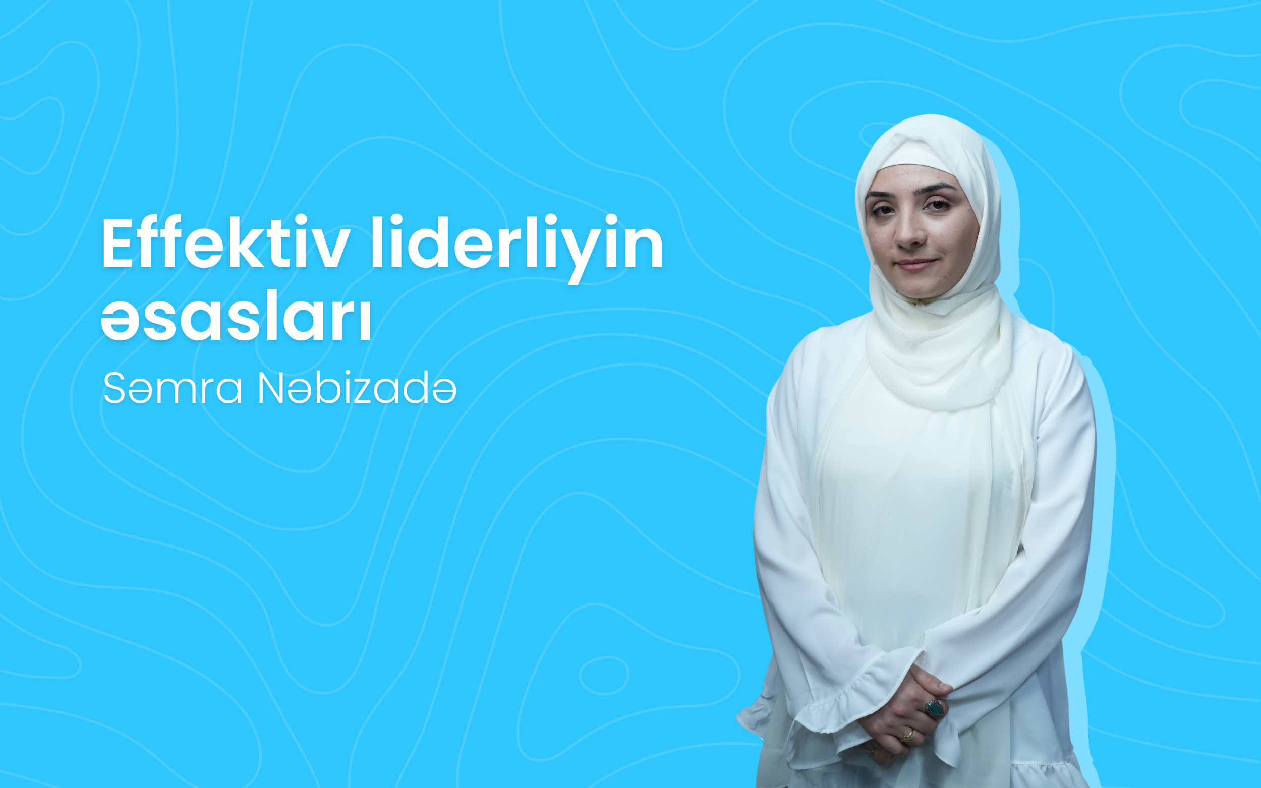 Effektiv Liderliyin Əsasları