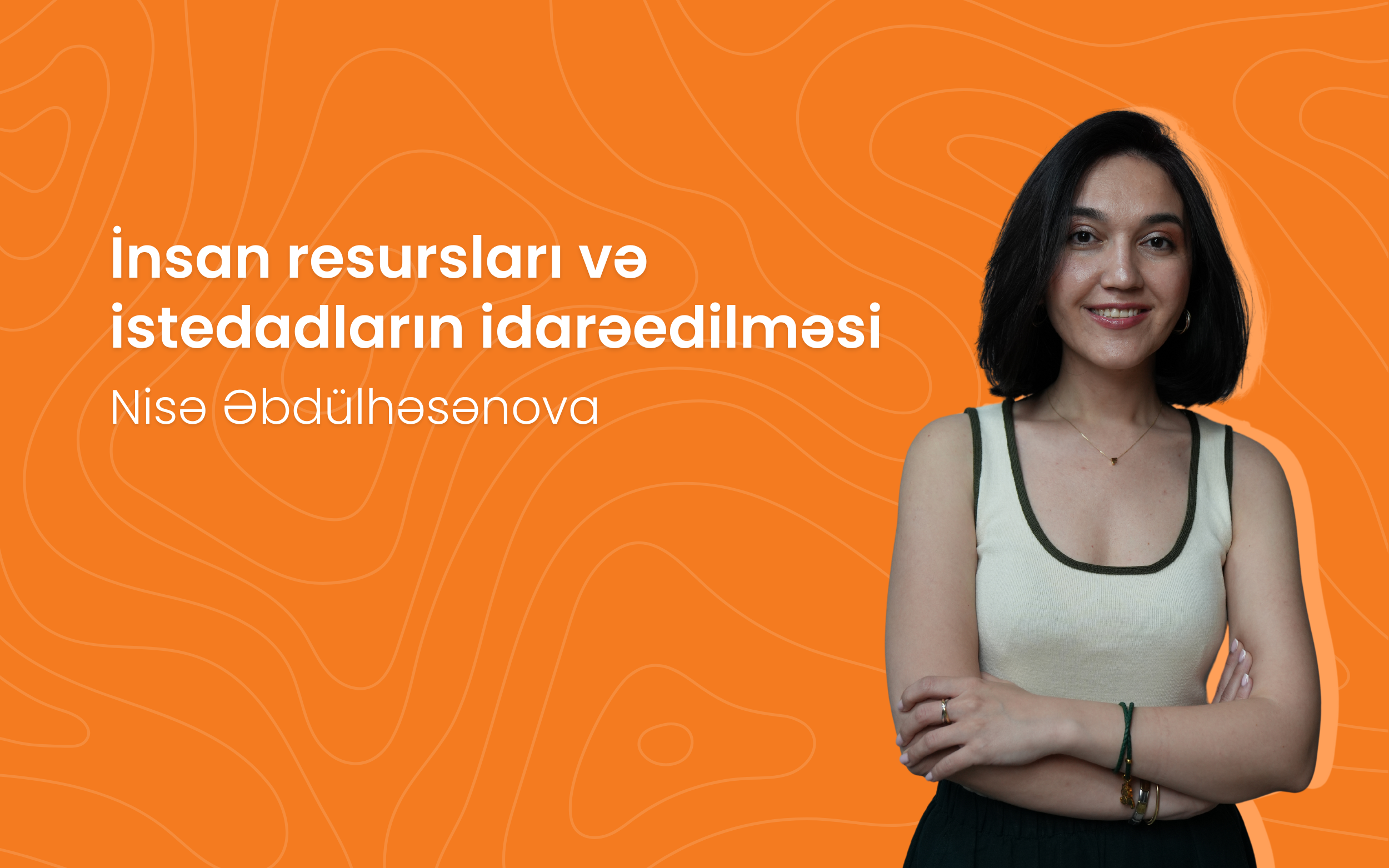 İnsan resursları və istedadların  idarə edilməsi